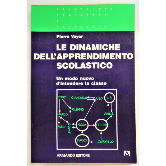 Libro - Le dinamiche dell'apprendimento scolastico - Pierre, Vayer