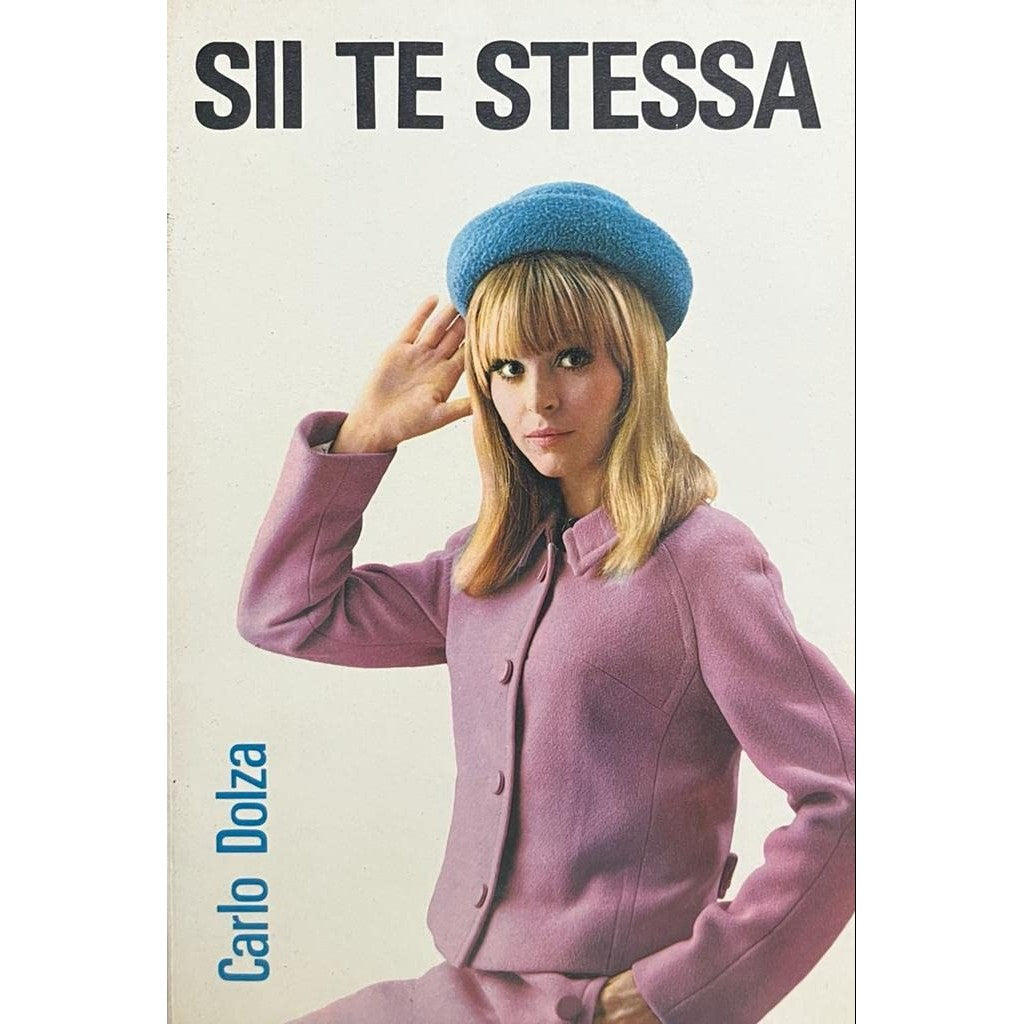 Libro - SII TE STESSA - Carlo Dolza