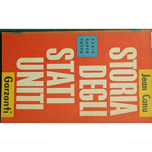Libro - Storia degli Stati Uniti - Jean, Canu
