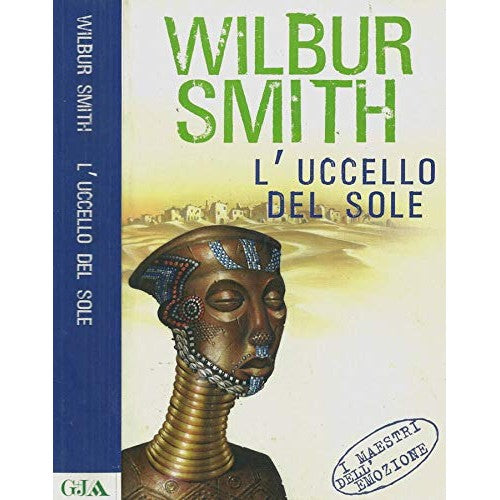 Book - THE BIRD IN THE SUN - W.SMITH