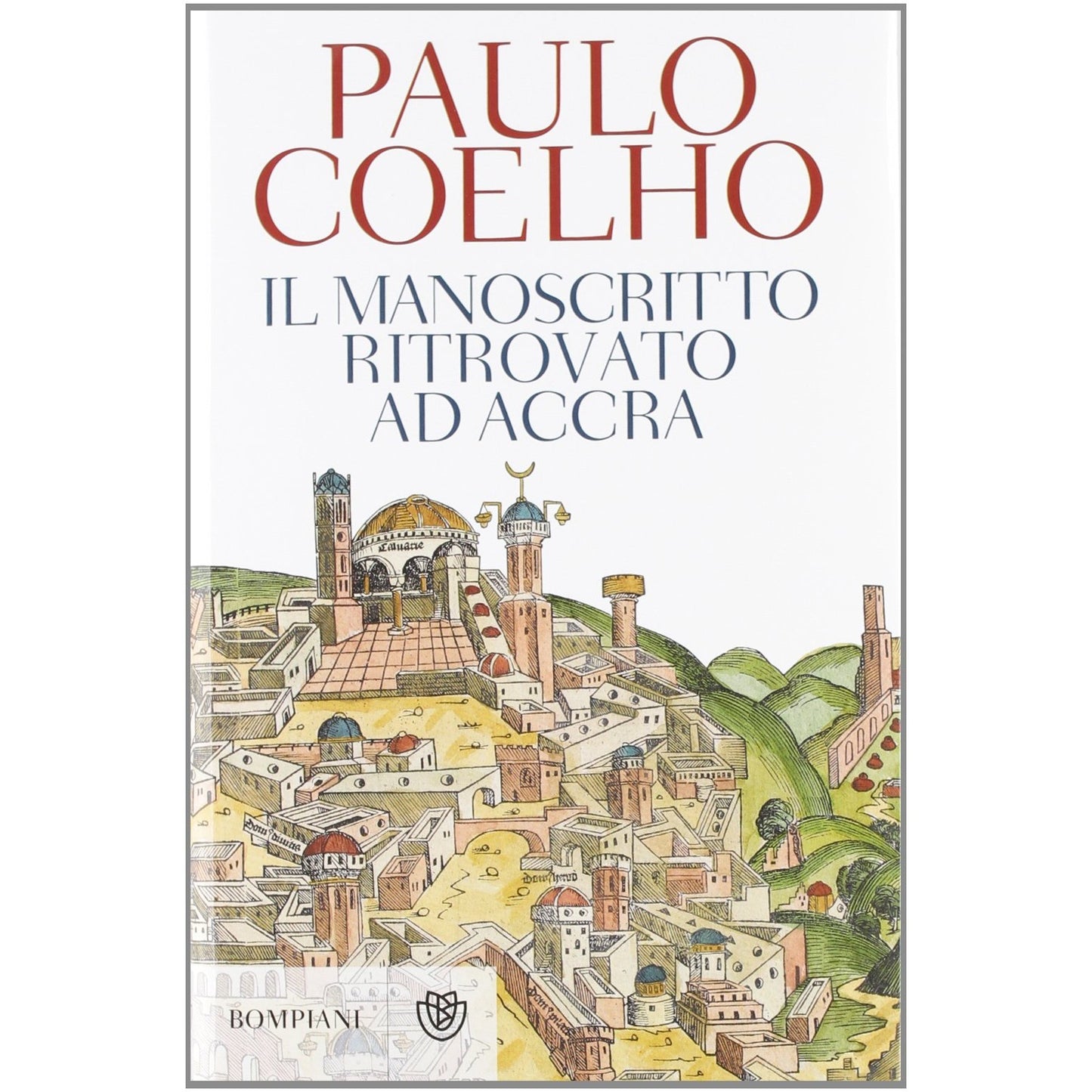 Libro - Il manoscritto ritrovato ad Accra - Coelho, Paulo