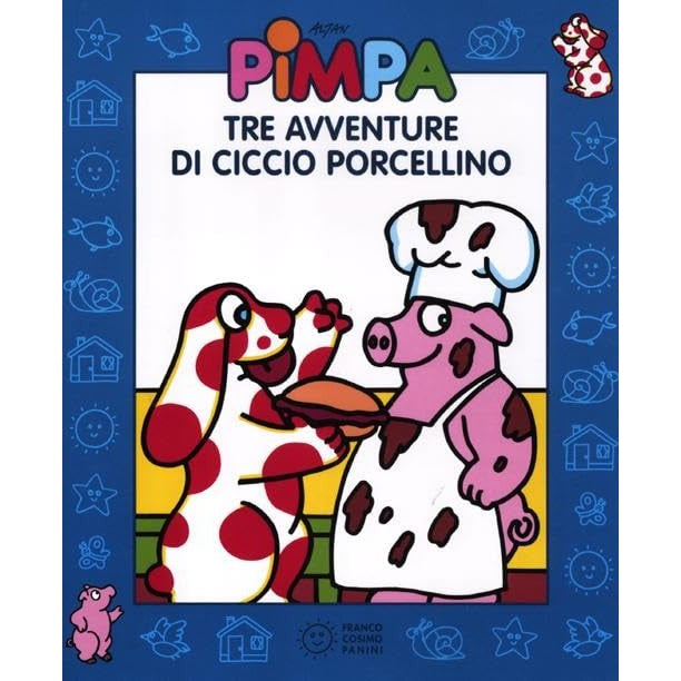Libro - Pimpa Tre avventure di Ciccio Porcellino Ediz illust - Altan