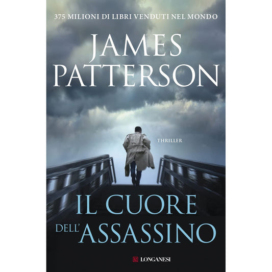 Libro - Il cuore dell'assassino - Patterson, James