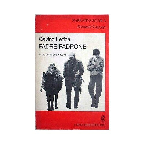 X 0451 LIBRO PADRE PADRONE DI GAVINO LE - Massimo, Vedovelli