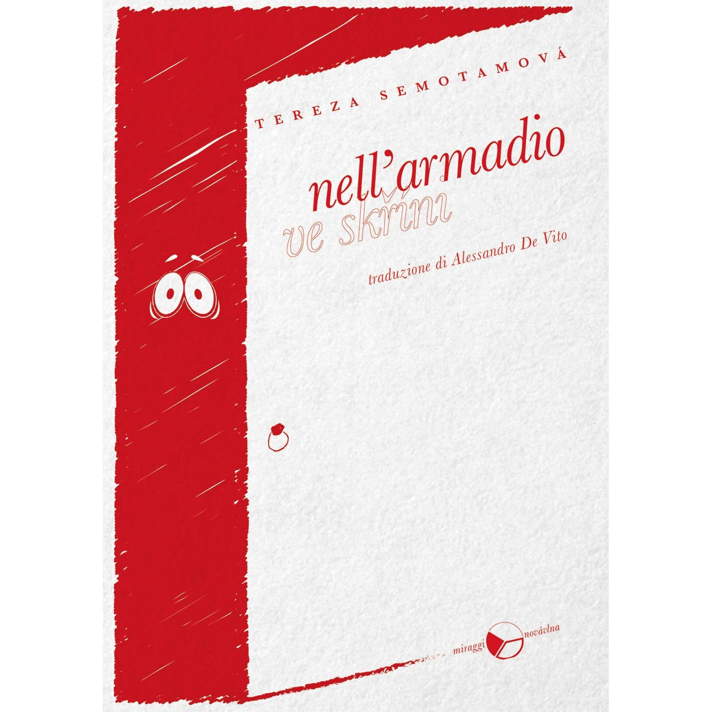 Libro - Nell'armadio - Semotamová, Tereza