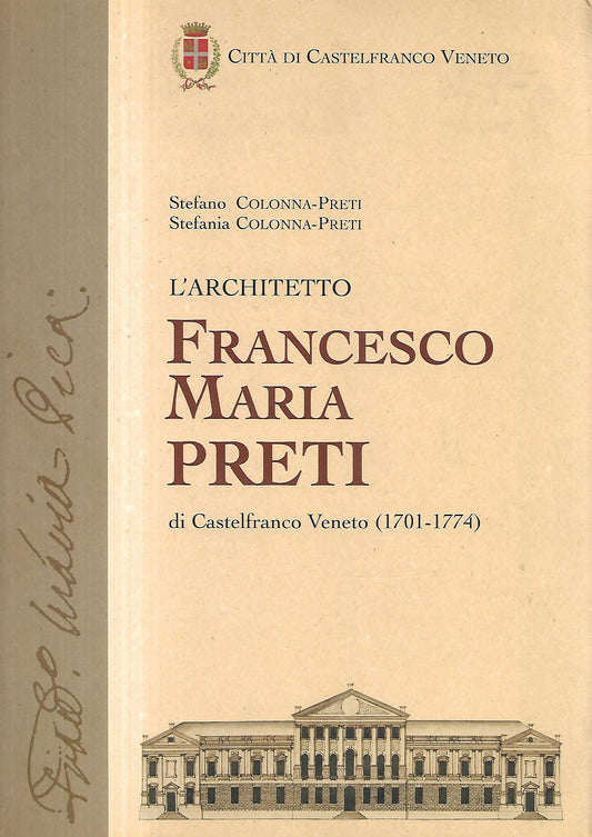 Libro - L'architetto Frances - Colonna, Preti stefania Colonna Preti Stefano