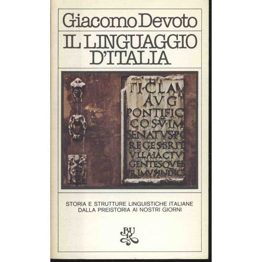 Libro - Il linguaggio d'Italia - Devoto, Giacomo