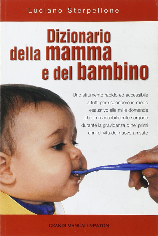 Libro - Dizionario della mamma e del bambino - Sterpellone, Luciano