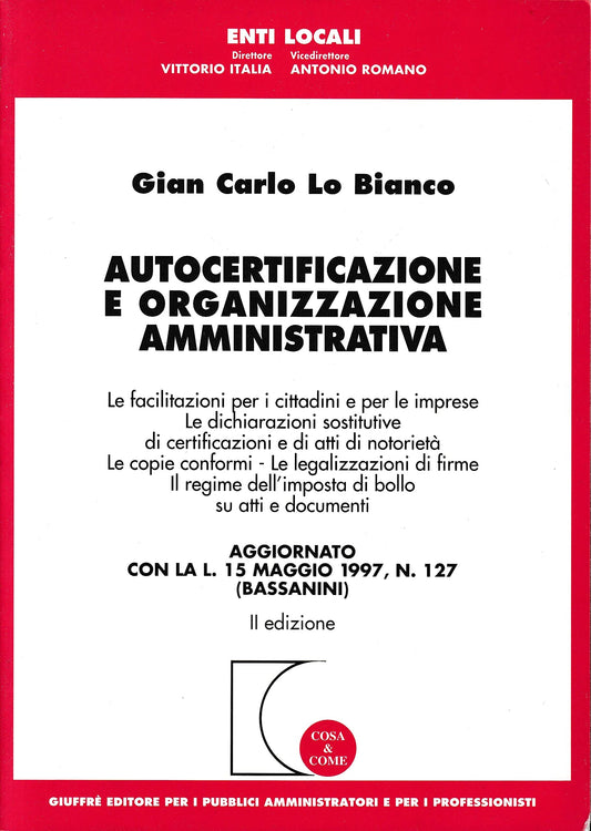 Libro - Autocertificazione e organizzazione am - Lo Bianco, G. Carlo