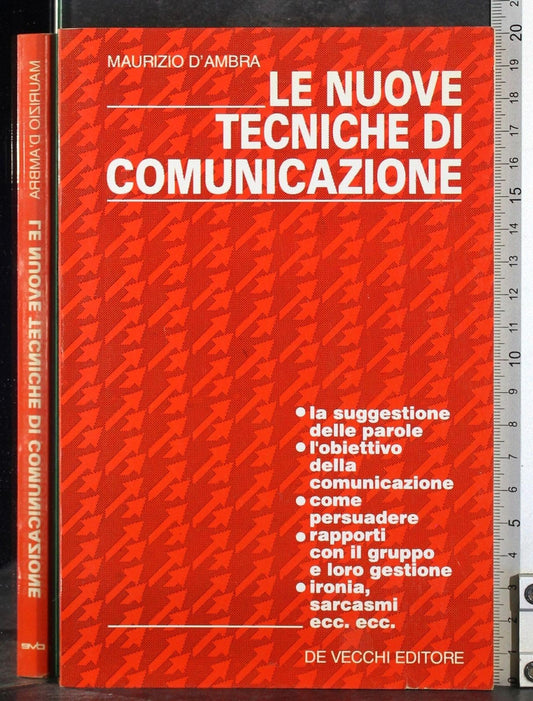 Libro - Le nuove tecniche di comunicazione - D'Ambra, Maurizio