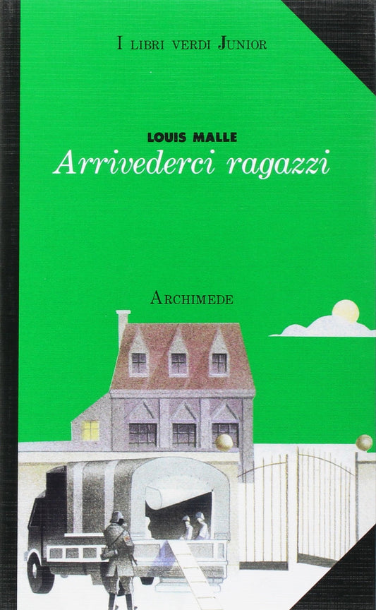 Libro - Arrivederci ragazzi - Malle, Louis