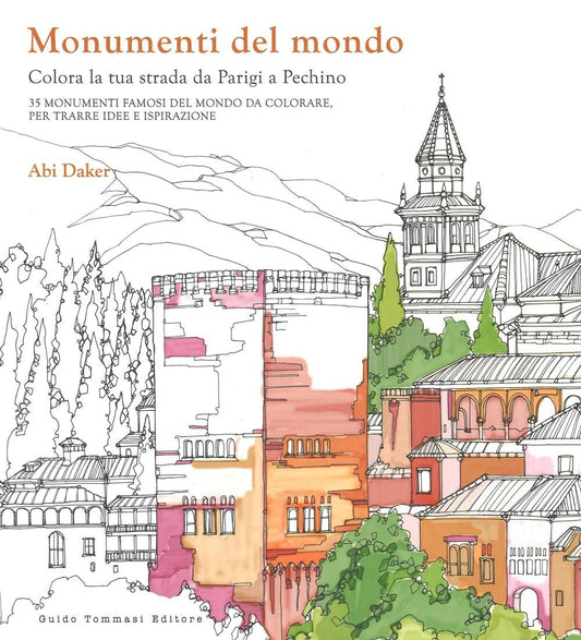 Libro - Monumenti del mondo Colora la tua strada da Par - Daker, Abi