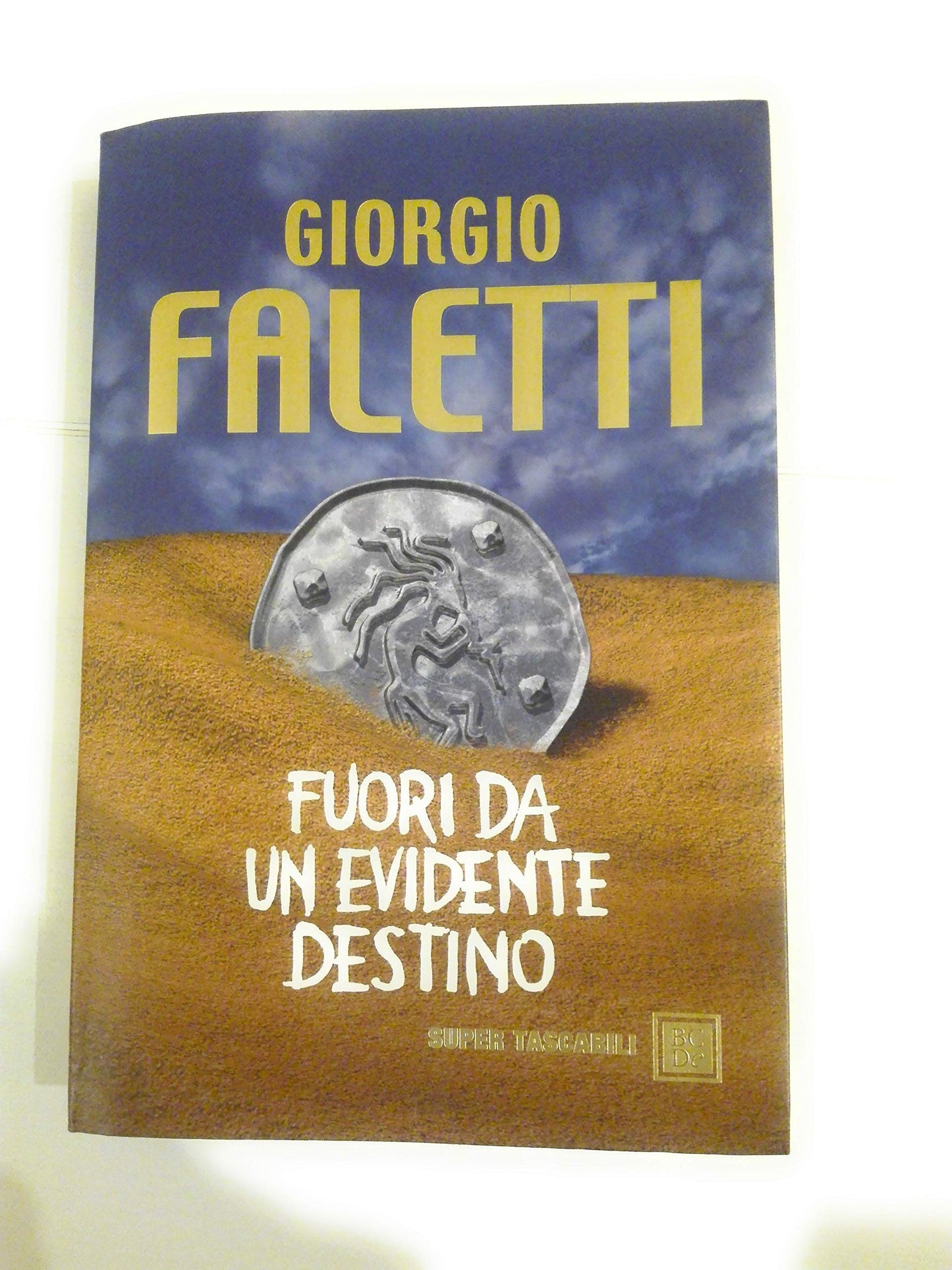Fuori da un evidente destino