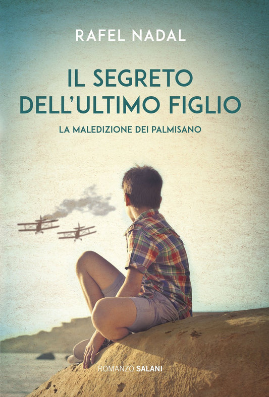 Libro - Il segreto dell'ultimo figlio La maledizione  - Nadal, Rafel