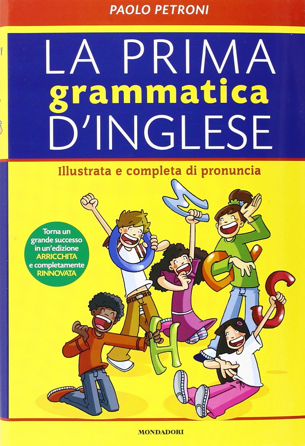Libro - La prima grammatica d'inglese Illustrata e  - Petroni, Paolo