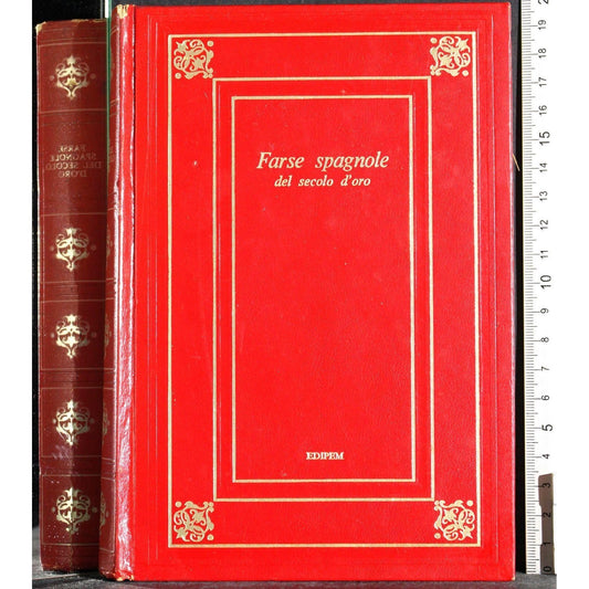 Libro - FARSE SPAGNOLE DEL SECOLO D' ORO - aa.vv