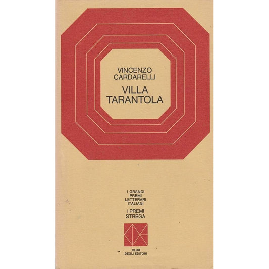 Libro - Villa tarantola e altri scritti CDE I premi strega
