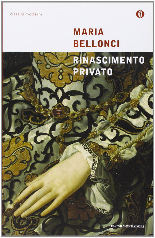 Libro - Rinascimento privato - Bellonci, Maria