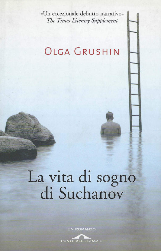Libro - La vita di sogno di Suchanov - Grushin, Olga