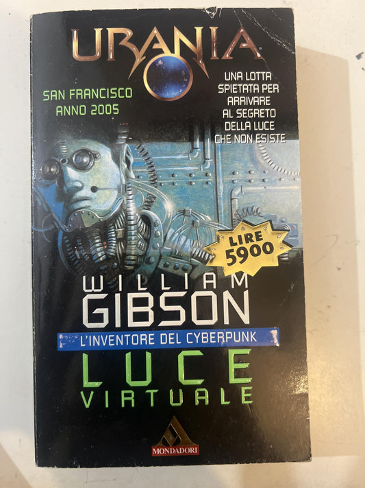 Libro - URANIA - LUCE VIRTUALE - William Gibson