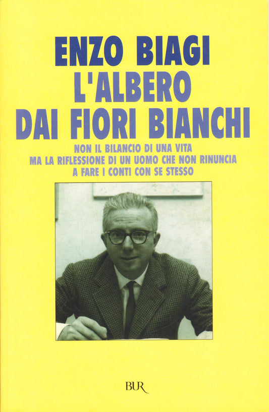 Libro - L'albero dai fiori bianchi - Biagi, Enzo