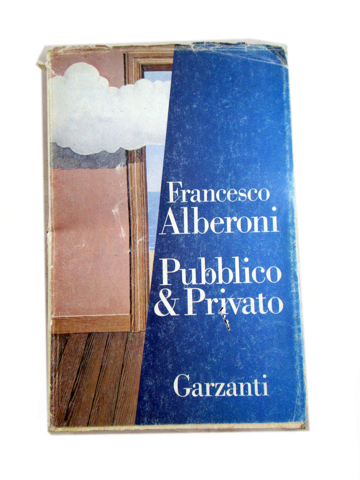 Libro - PUBBLICO E PRIVATO DI FRANCESCO ALBERONI - GARZANTI 1987