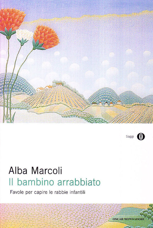 Libro - Il bambino arrabbiato. Favole per capire le rabbie infantili - Marcoli, Alba