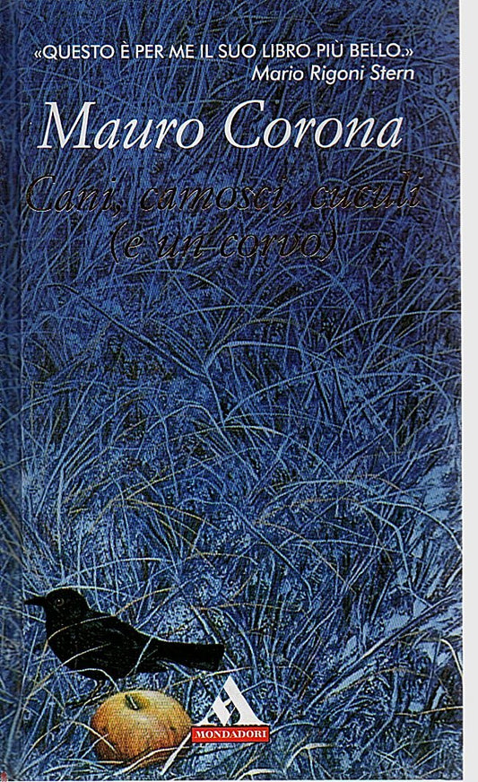 Libro - Cani, camosci, cuculi (e un corvo) - Corona, Mauro