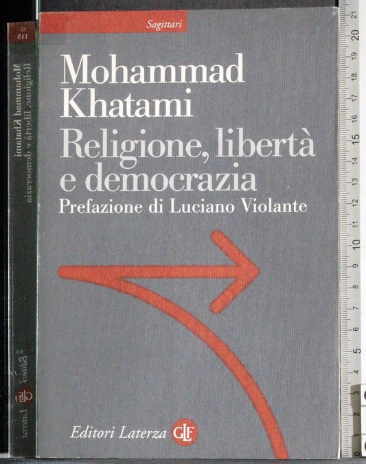 Libro - Religione, libertà e democrazia - Khatami, Mohammad