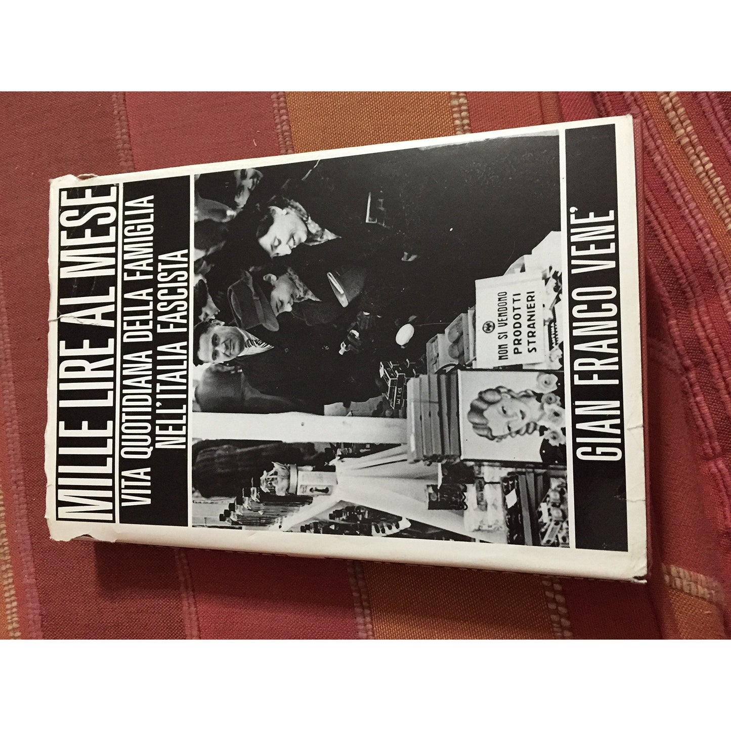 Libro - MILLE LIRE AL MESE - La vita quotidiana della famigl - venÃ¨