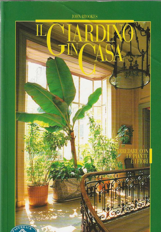 Libro - Il giardino in casa - Brookes, John