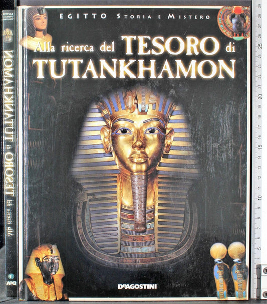 Libro - alla ricerca del tesoro di tutankhamon - aa.vv.