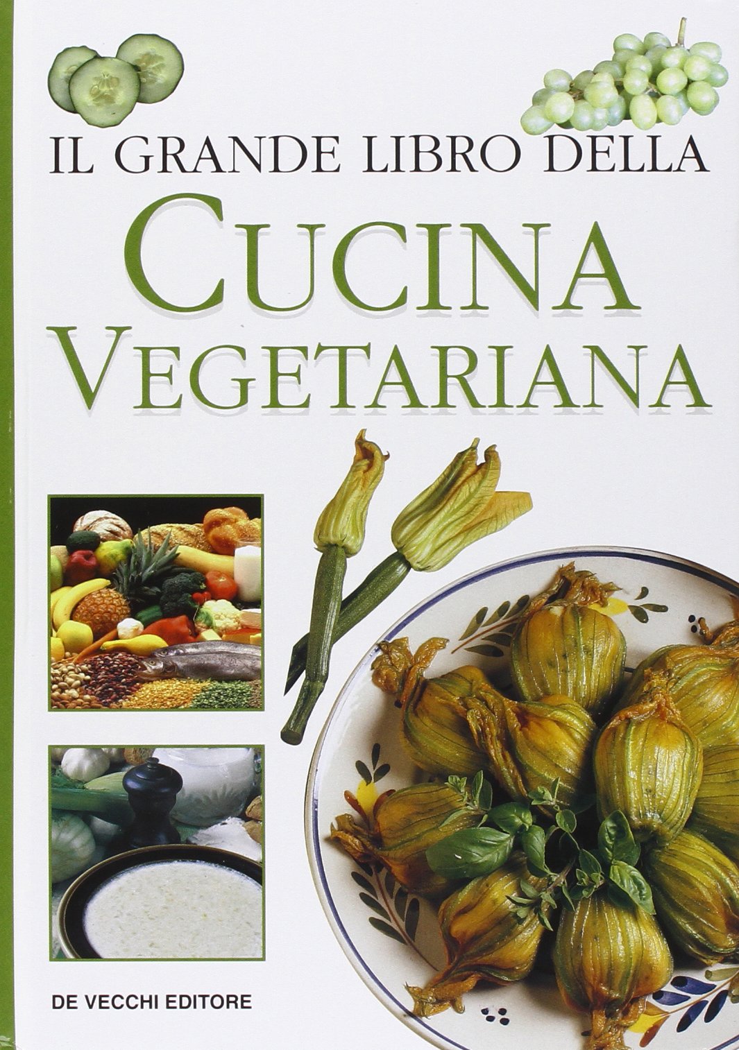 Libro - Il grande libro della cucina vegetariana