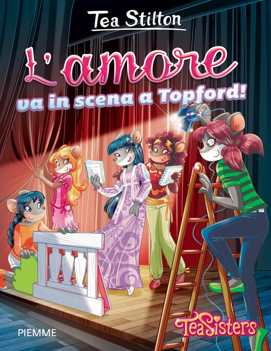 Libro - L'amore va in scena a Topford! - Stilton, Tea