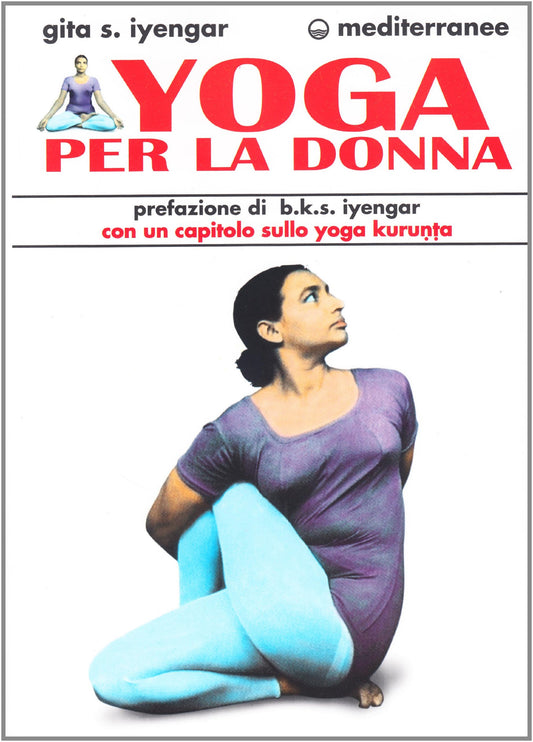 Libro - Yoga per la donna - Iyengar, Geeta S.
