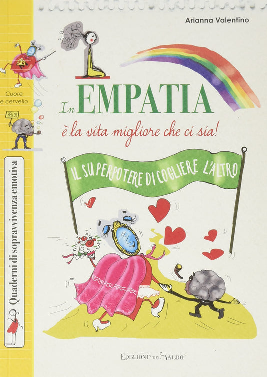 Libro - In empatia è la vita migliore che ci sia! - Valentino, Arianna