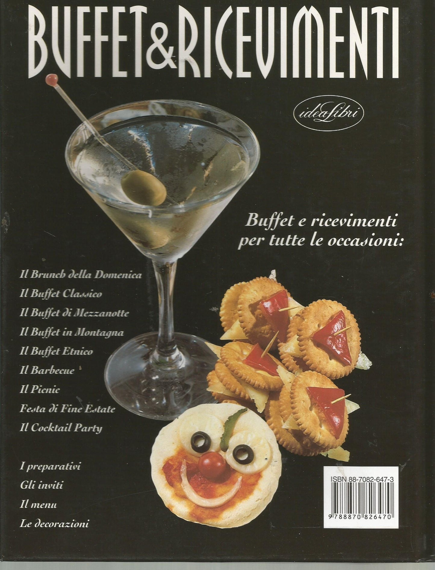 Buffet & ricevimenti. Ediz. illustrata