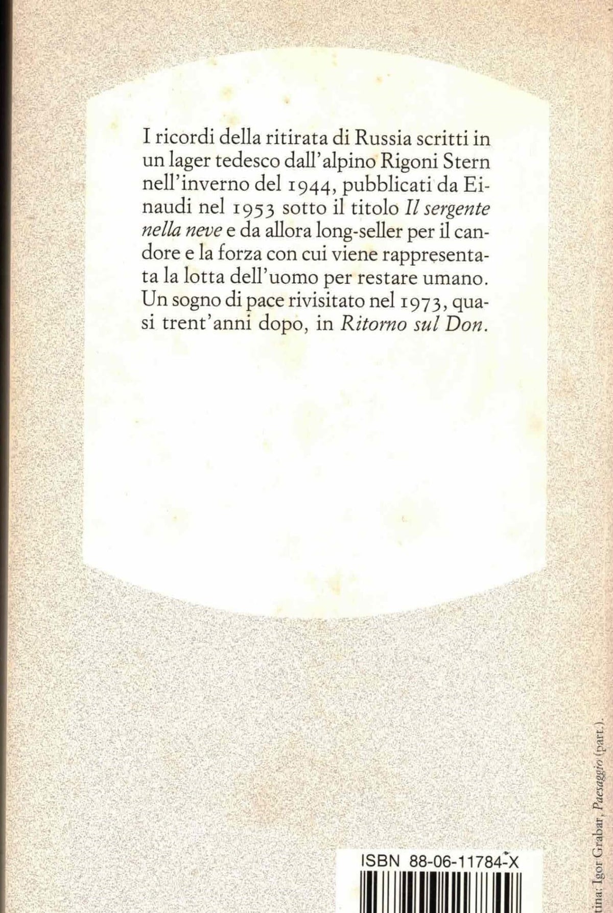 Libro - Il sergente nella neve-Ritorno sul Don - Rigoni Stern, Mario