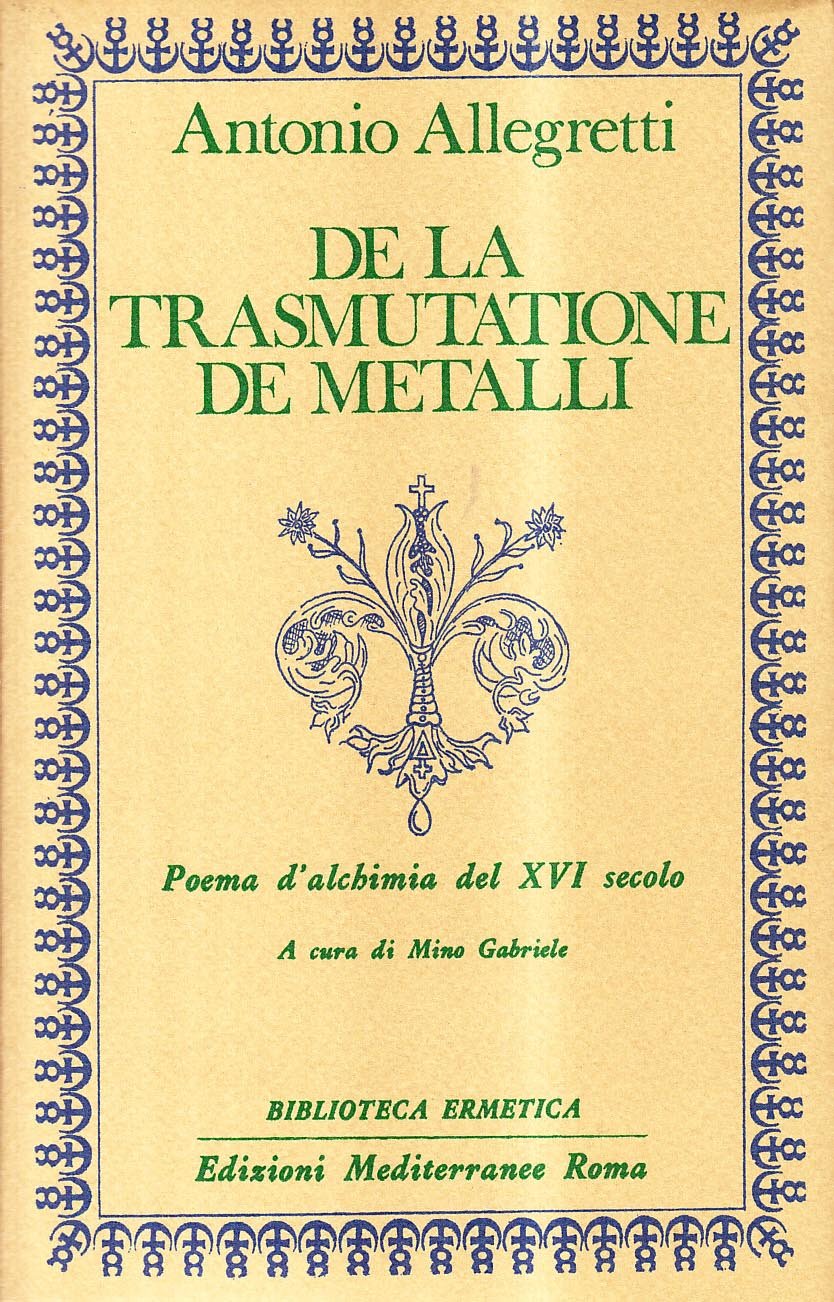 Libro - De la trasmutatione de metalli - Allegretti, Antonio