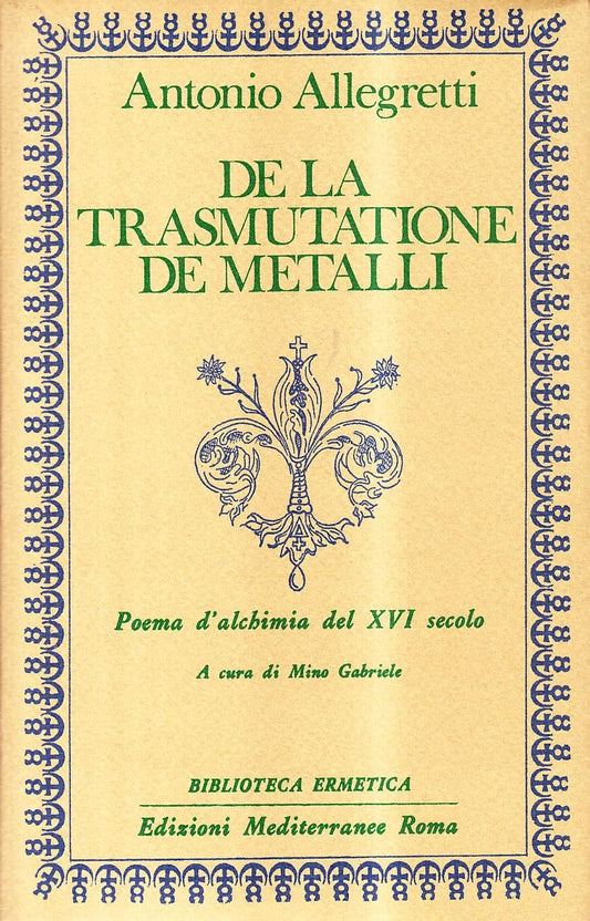 Libro - De la trasmutatione de metalli - Allegretti, Antonio