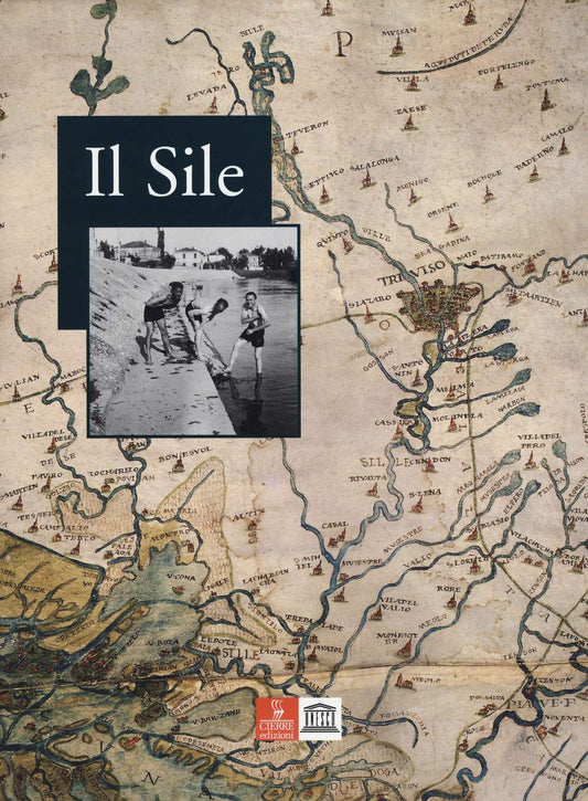 Libro - Il Sile Ediz illustrata - AA., VV - Aa Vv