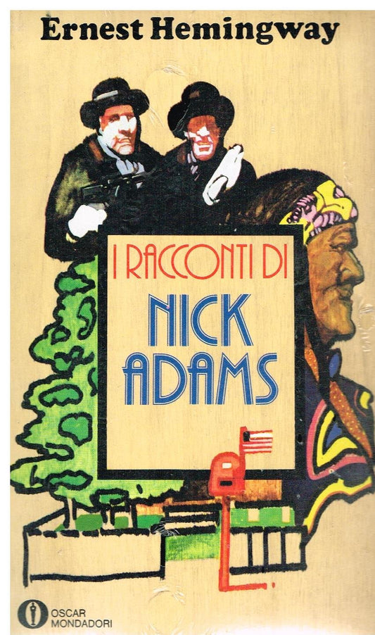 Libro - I RACCONTI DI NICK ADAMS - hemingway
