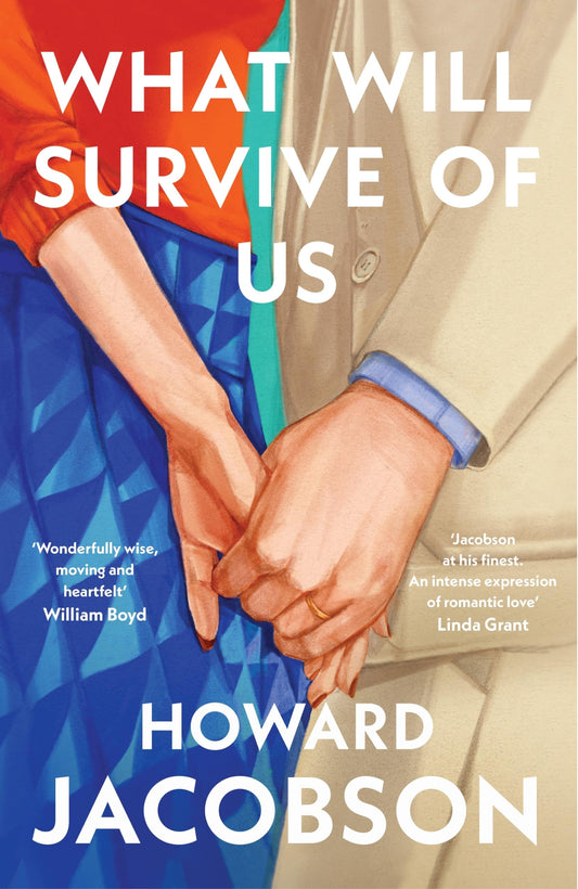 Libro - What Will Survive of Us: The moving and h - Jacobson, Howard