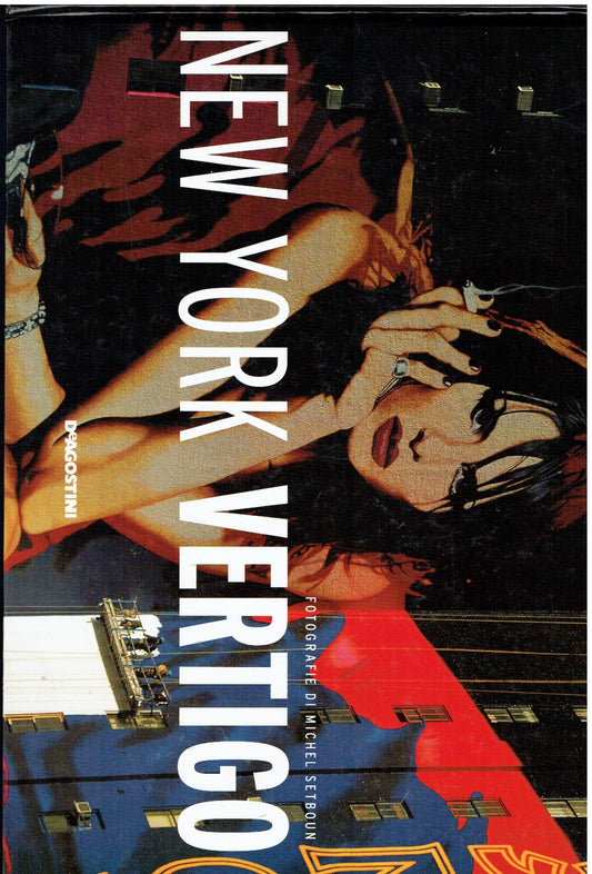 Libro - New York vertigo Ediz illustrata - Setboun, Michel