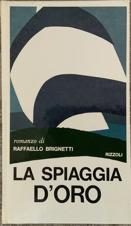 Libro - La spiaggia d'oro - Raffaello, Brignetti