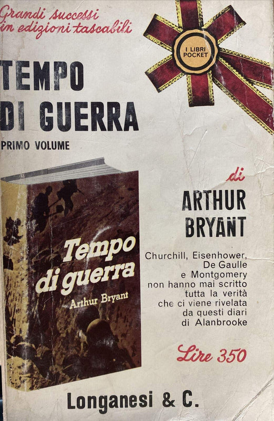 Libro - Tempo di guerra (1939-1941) I diari e le no - BRYANT, Arthur