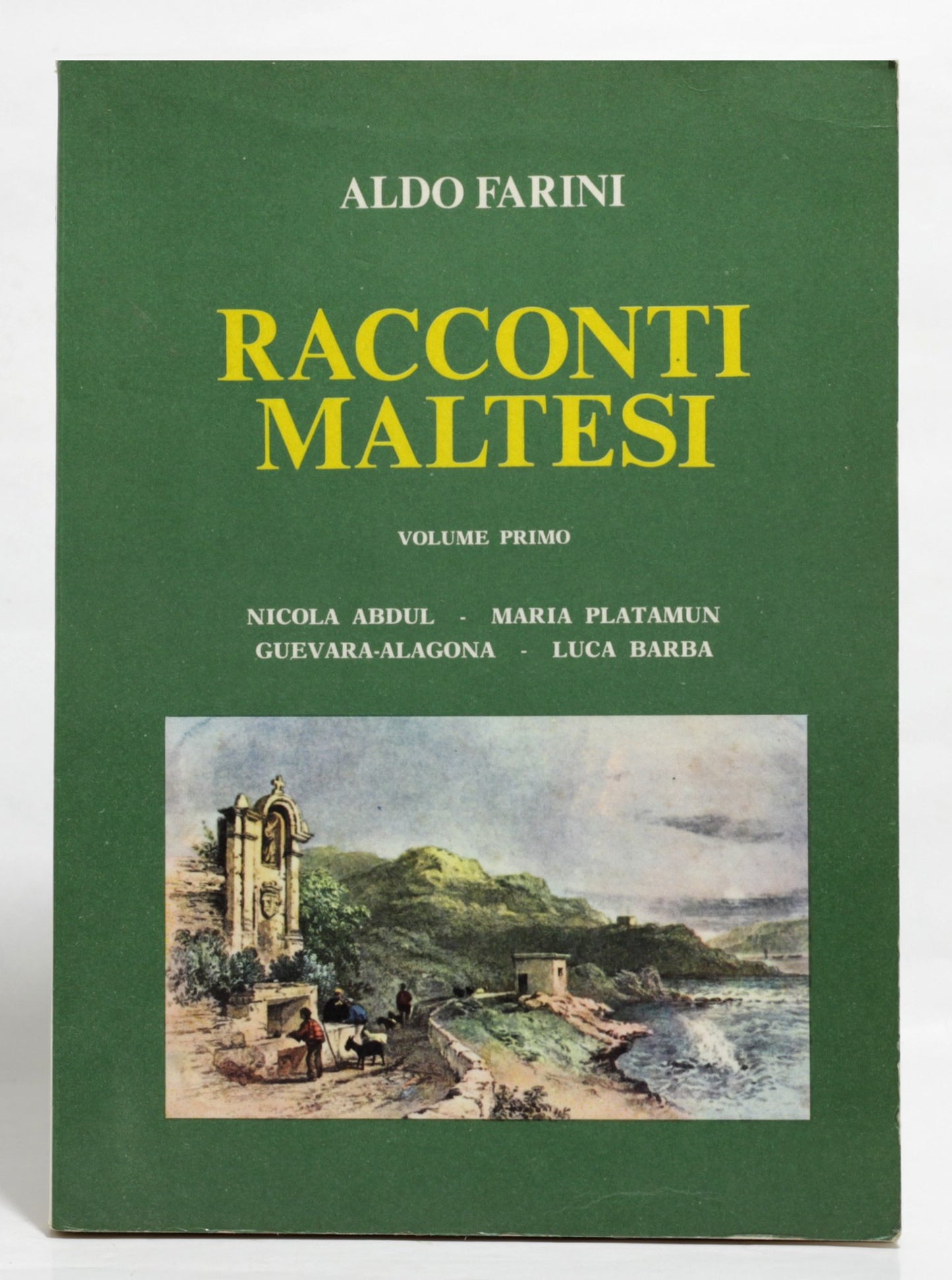 Racconti maltesi - Volume Primo