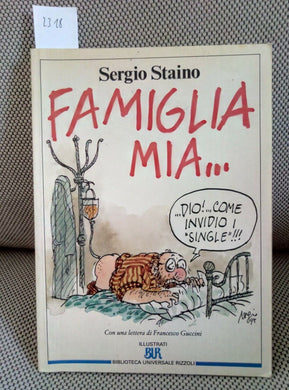 Famiglia mia...