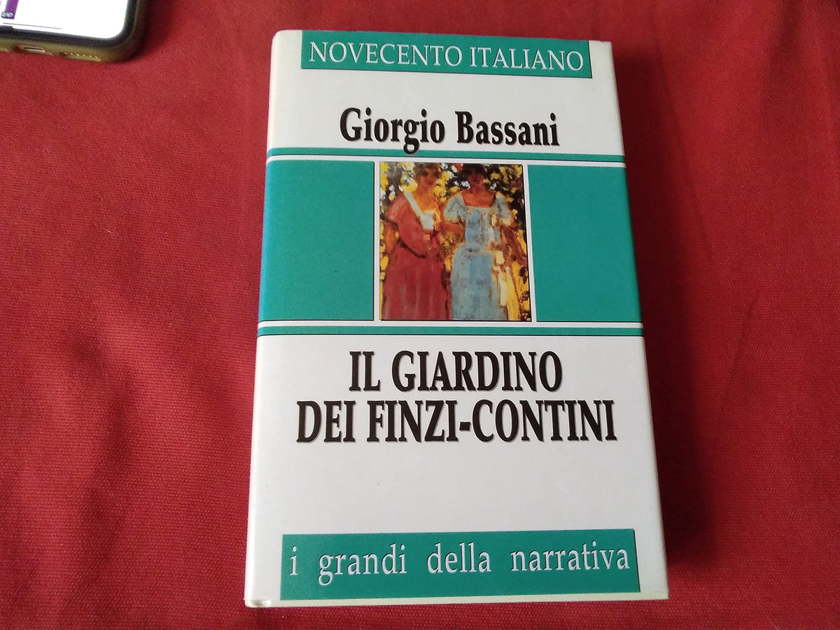 Libro - Il giardino dei finzi contini (I grandi della narr - Bassani