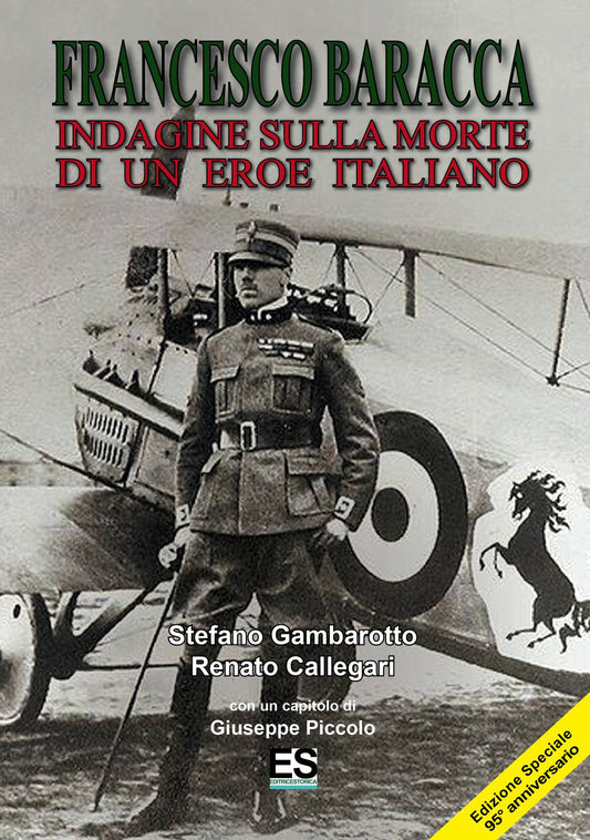 Libro - Francesco Baracca Indagine sulla morte - Gambarotto, Stefano